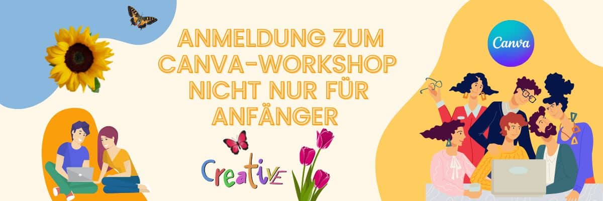 CANVA-Workshop nicht nur für Anfänger