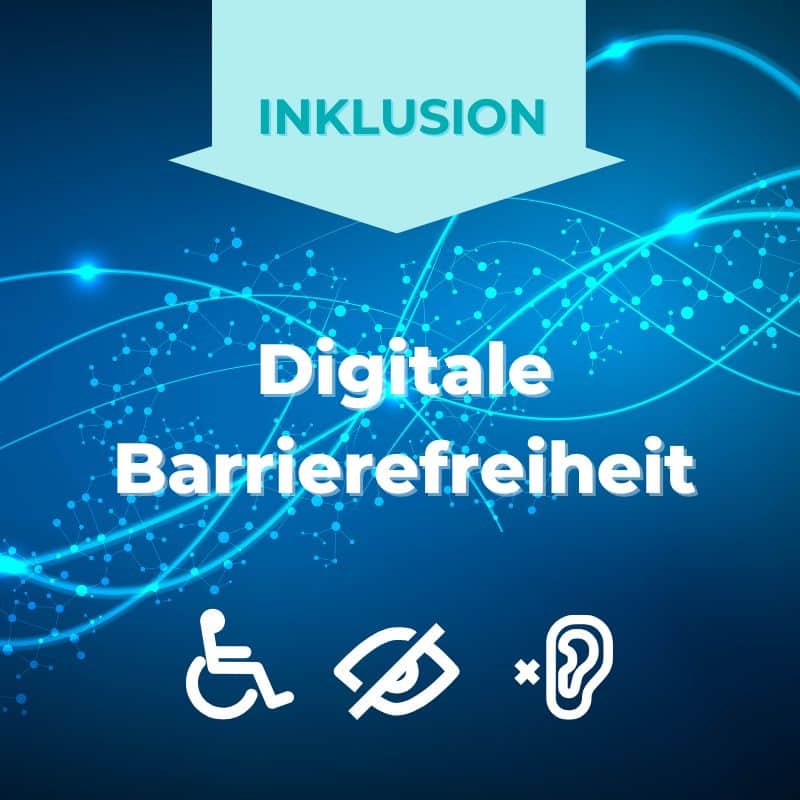 Digitale Barrierefreiheit