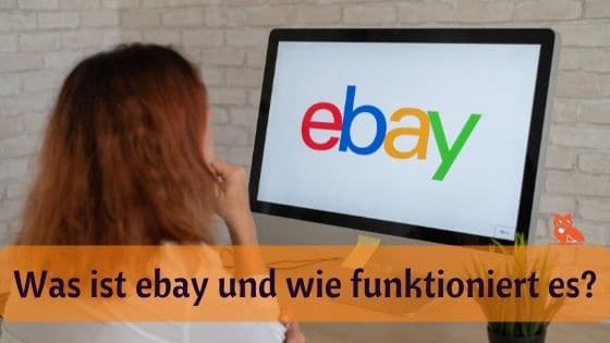 Was ist ebay und wie funktioniert es