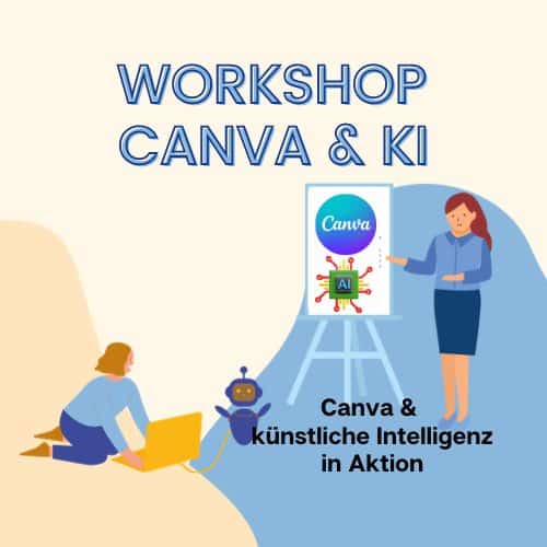 Workshop Canva und KI